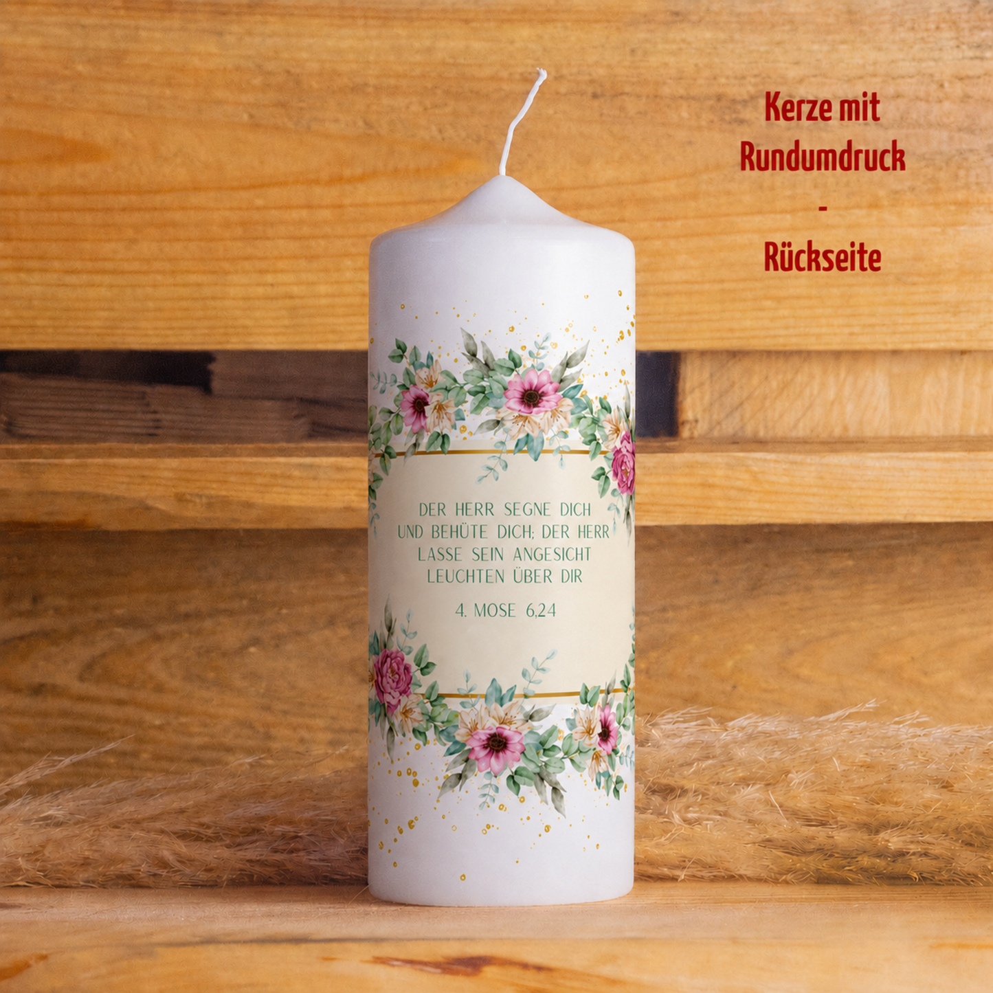 Rückseite der Taufkerze Rosengarten mit Segensspruch aus 4. Mose 6,24 in der Banderole